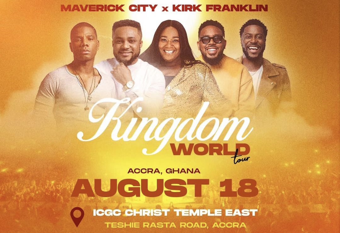 Maverick City Music,Kirk Franklin set for global Kingdom World Tour concert in Ghana on Aug 18