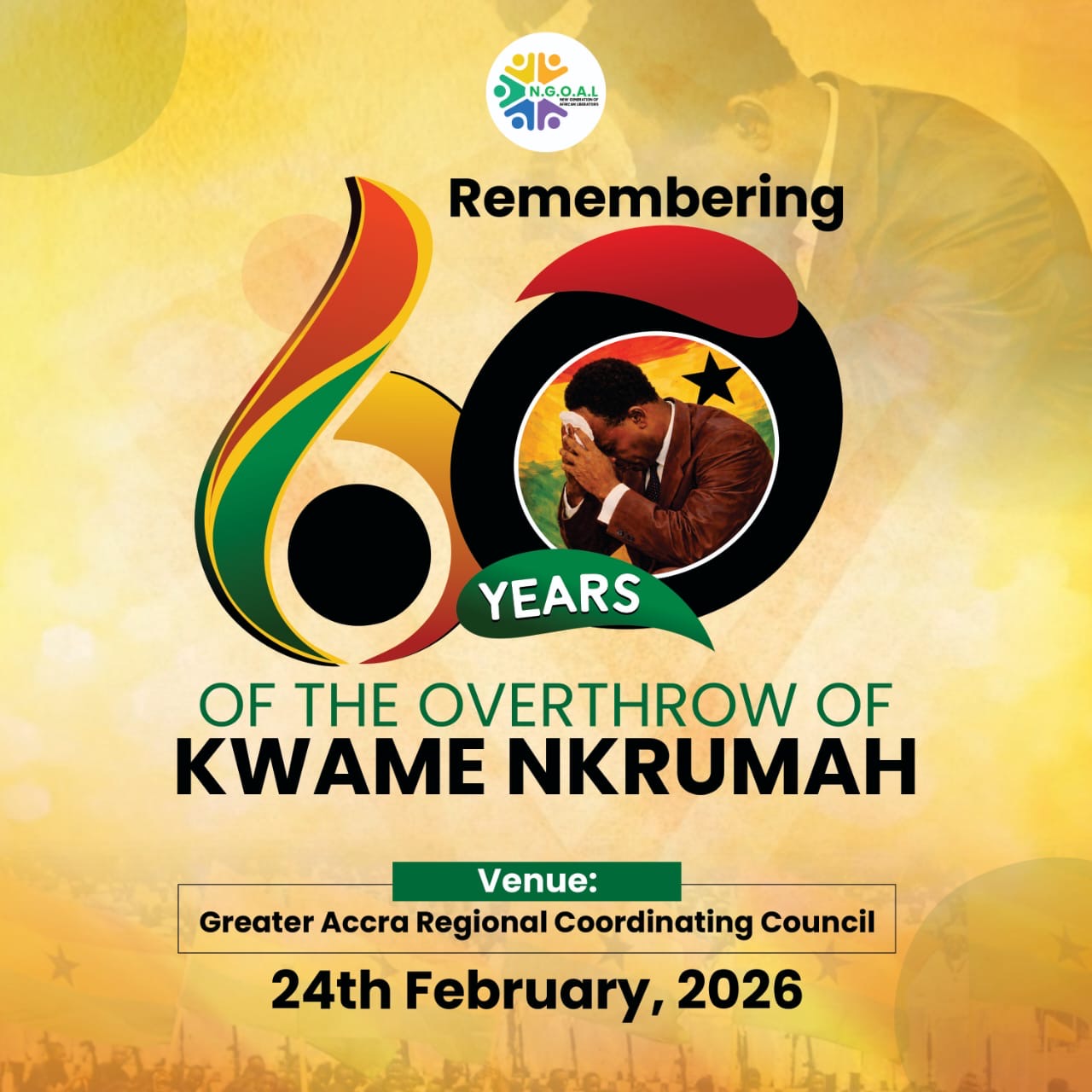 NGOAL marks 60 years of Nkrumah overthrow